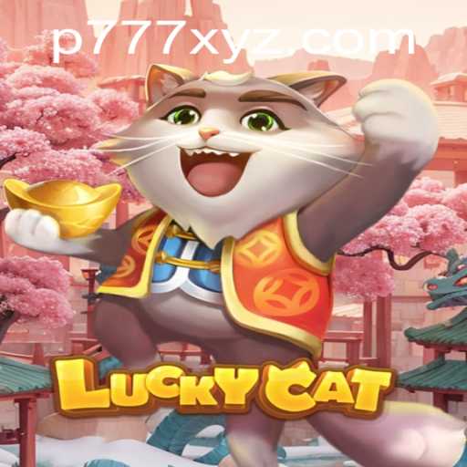 Discover the Enigmatic World of LuckyCat: A Game Powered by P777